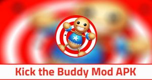 kick the buddy mod apk 1.0.6