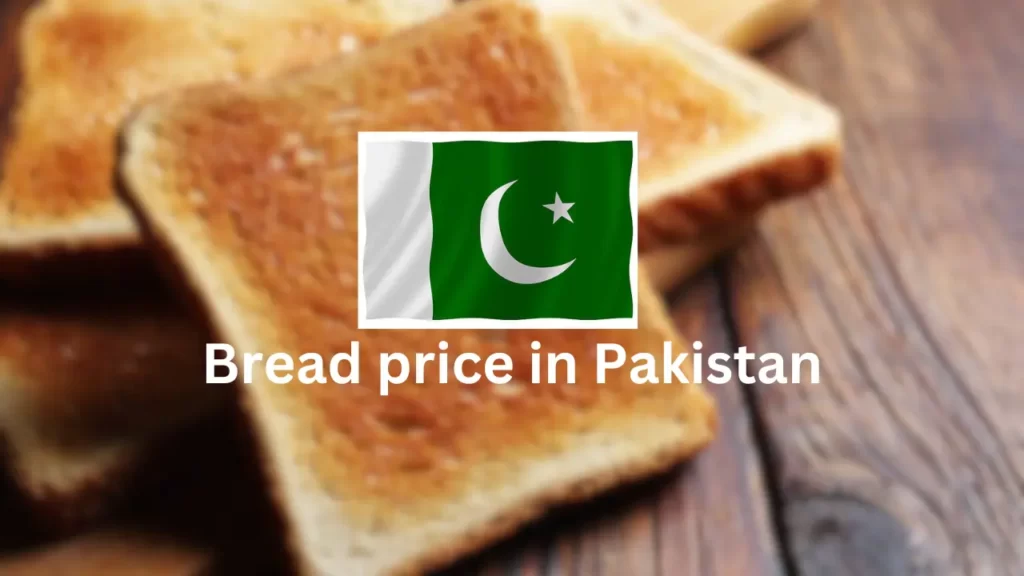 The bread price in Pakistan