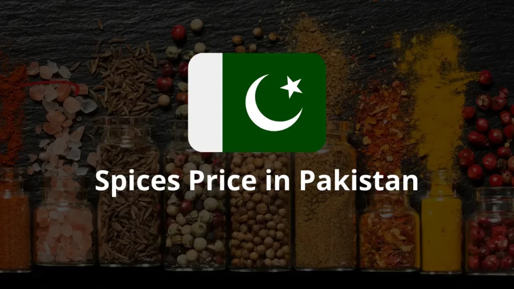 Spices Price in Pakistan