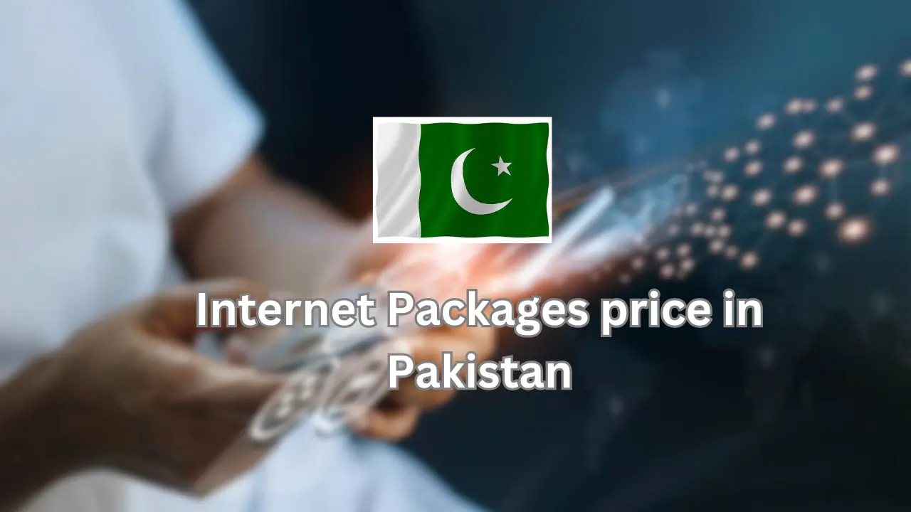 internet packages price in Pakistan