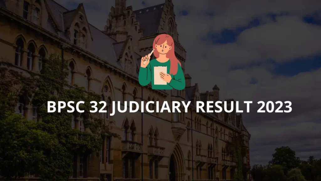 BPSC 32 JUDICIARY RESULT 2023