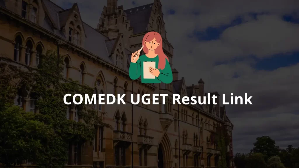 COMEDK UGET Result Link