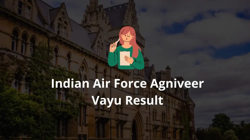 Indian Air Force Agniveer Vayu Result