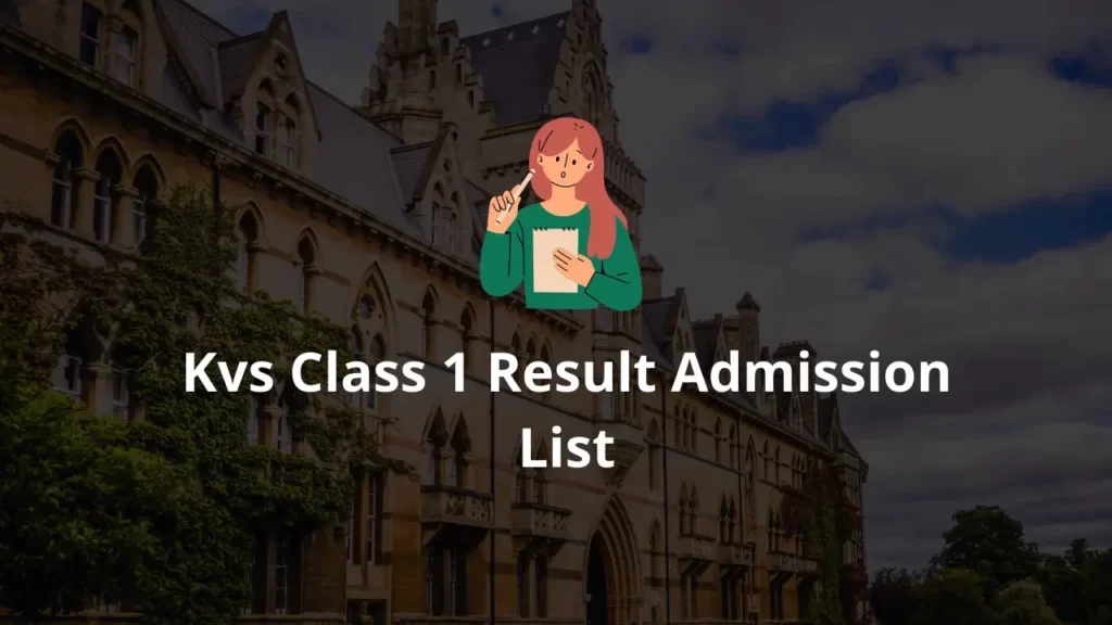 Kvs Class 1 Result Admission List
