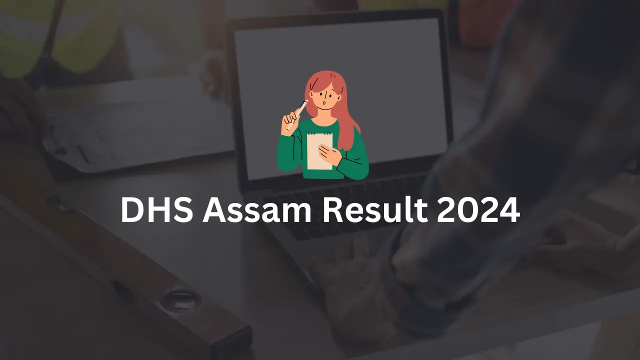 DHS Assam Result